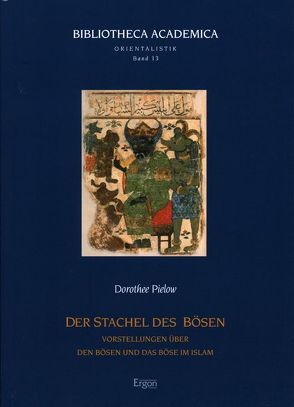 Der Stachel des Bösen von Pielow,  Dorothee