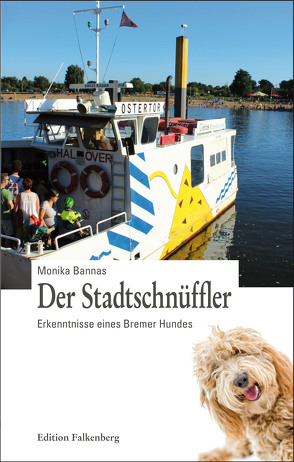 Der Stadtschnüffler von Bannas,  Monika