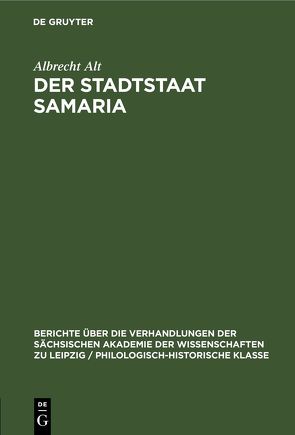 Der Stadtstaat Samaria von Alt,  Albrecht