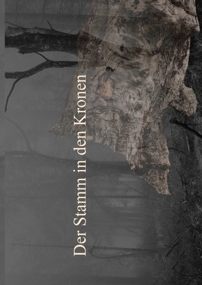 Der Stamm in den Kronen von Nowak,  Maymilly