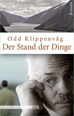 Der Stand der Dinge von Haefs,  Gabriele, Klippenvåg,  Odd