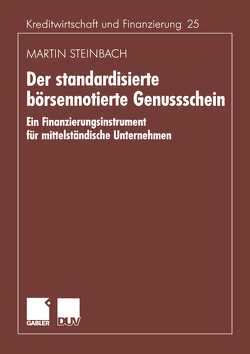 Der standardisierte börsennotierte Genussschein von Steinbach,  Martin