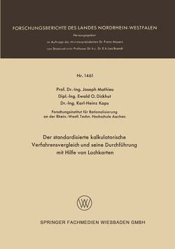 Der standardisierte kalkulatorische Verfahrensvergleich und seine Durchführung mit Hilfe von Lochkarten von Mathieu,  Joseph