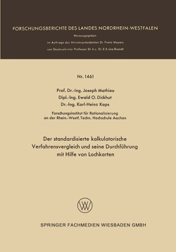 Der standardisierte kalkulatorische Verfahrensvergleich und seine Durchführung mit Hilfe von Lochkarten von Mathieu,  Joseph