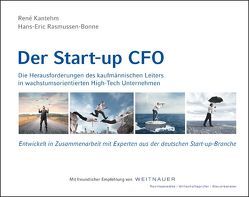 Der Start-up CFO von Kantehm,  René, Rasmussen-Bonne,  Hans-Eric