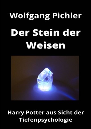 Der Stein der Weisen von Pichler,  Wolfgang