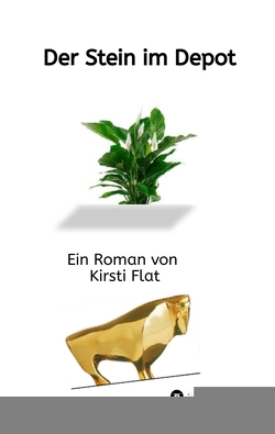 Der Stein im Depot von Flat,  Kirsti