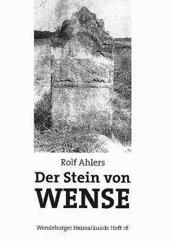 Der Stein von Wense von Ahlers,  Rolf