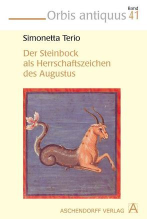 Der Steinbock als Herrschaftszeichen des Augustus von Terio,  Simonetta