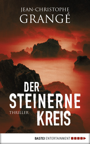 Der steinerne Kreis von Grangé,  Jean-Christophe, Schaden,  Barbara