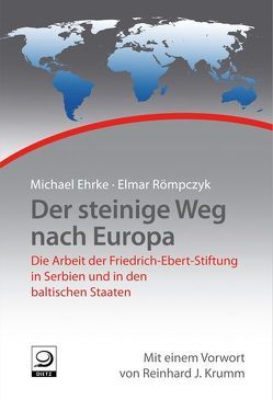 Der steinige Weg nach Europa von Ehrke,  Michael, Römpczyk,  Elmar