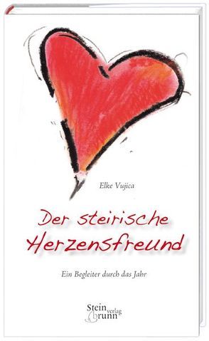 Der steirische Herzensfreund von Vujica,  Elke