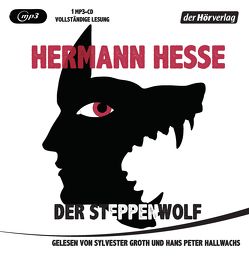 Der Steppenwolf von Groth,  Sylvester, Hallwachs,  Hans Peter, Hesse,  Hermann