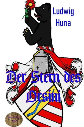 Der Stern des Orsini von Huna,  Ludwig