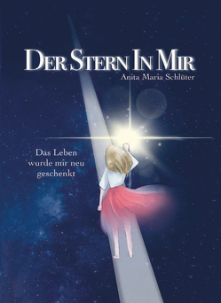 Der Stern in mir von Schlüter,  Anita Maria