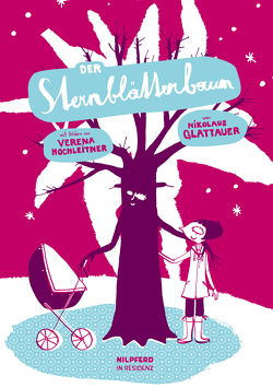 Der Sternblätterbaum von Glattauer,  Nikolaus, Hochleitner,  Verena