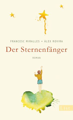 Der Sternenfänger von Hoffmann-Dartevelle,  Maria, Miralles,  Francesc, Rovira,  Álex