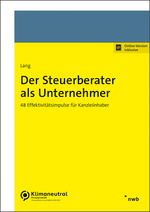 Der Steuerberater als Unternehmer von Lang,  Thomas