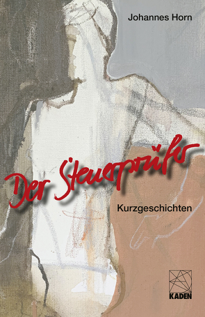 Der Steuerprüfer von Horn,  Johannes