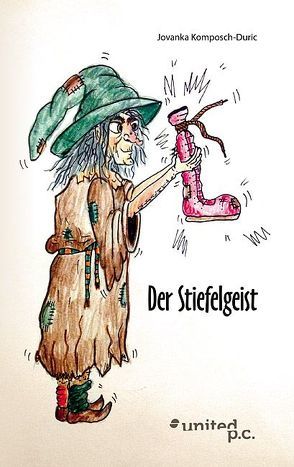 Der Stiefelgeist von Komposch-Duric,  Jovanka