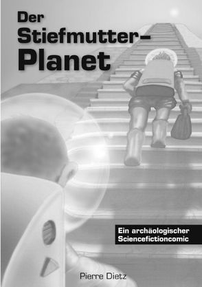 Der Stiefmutter-Planet von Dietz,  Pierre