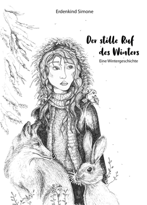 Der stille Ruf des Winters von Simone,  Erdenkind