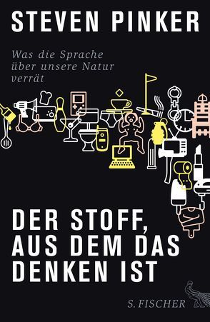 Der Stoff, aus dem das Denken ist von Pinker,  Steven, Wiese,  Martina