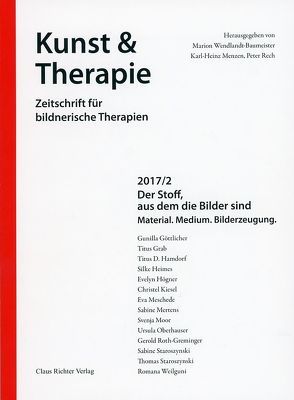 Der Stoff, aus dem die Bilder sind von Menzen,  Karl Heinz, Rech,  Peter, Wendlandt-Baumeister,  Marion