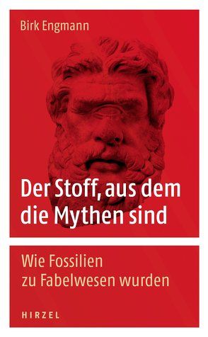 Der Stoff, aus dem die Mythen sind von Engmann,  Birk