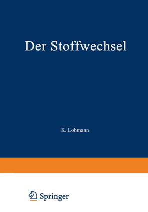 Der Stoffwechsel von Lohmann,  Karl