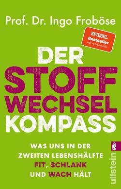 Der Stoffwechsel-Kompass von Froboese,  Ingo