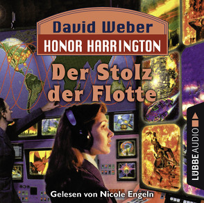 Der Stolz der Flotte von Engeln,  Nicole, Weber,  David