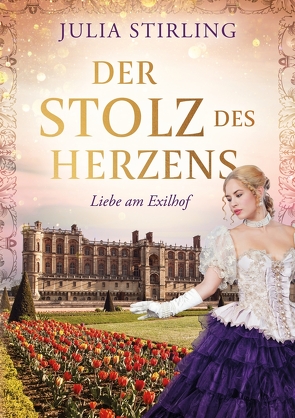 Der Stolz des Herzens von Stirling,  Julia