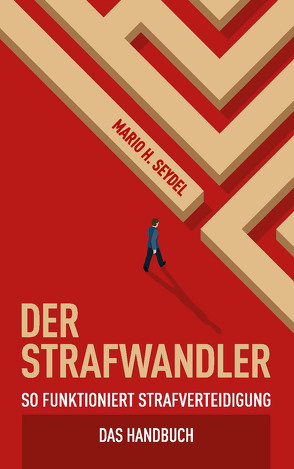 Der Strafwandler von Mario H.,  Seydel