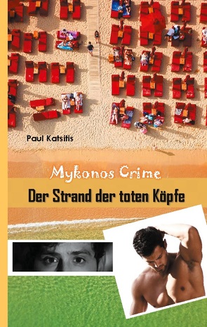 Der Strand der toten Köpfe von Katsitis,  Paul