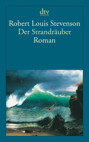 Der Strandräuber von Neves,  Hanna, Stevenson,  Robert Louis