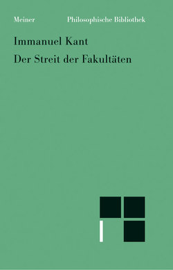 Der Streit der Fakultäten von Brandt,  Horst D, Giordanetti,  Piero, Kant,  Immanuel