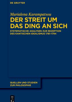 Der Streit um das Ding an sich von Karampatsou,  Marialena