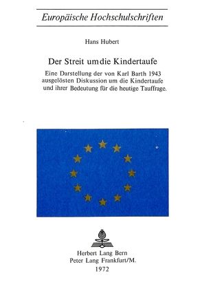 Der Streit um die Kindertaufe von Hubert,  Hans