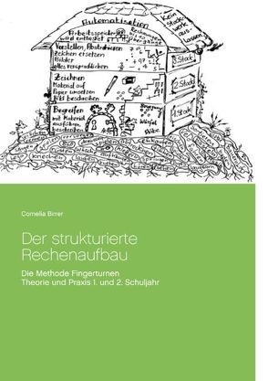 Der strukturierte Rechenaufbau von Birrer,  Cornelia