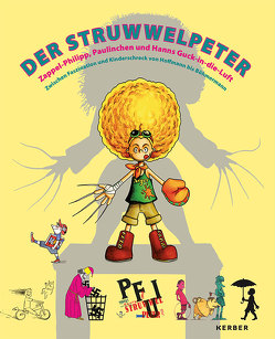 Der Struwwelpeter von Schmitz,  Linda, Vogt,  Christine, Zekorn-von Bebenburg,  Beate