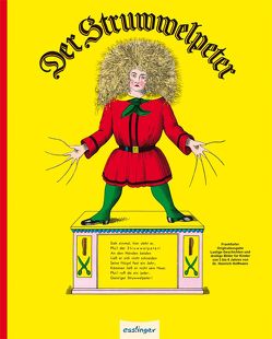 Der Struwwelpeter: Bilderbuch von Hoffmann,  Heinrich