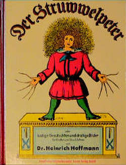 Der Struwwelpeter von Hoffmann,  Heinrich