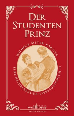 Der Studentenprinz von Meyer-Förster,  Wilhelm