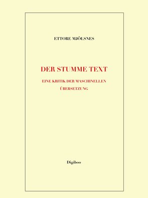 Der stumme Text von Mjölsnes,  Ettore