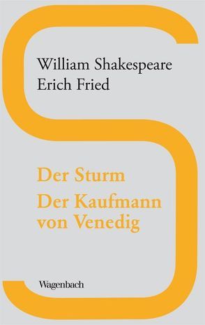 Der Sturm / Der Kaufmann von Venedig von Apel,  Friedmar, Fried,  Erich, Shakespeare,  William