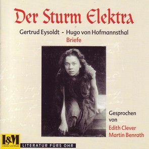 Der Sturm Elektra Gertrud Eysoldt – Hugo von Hofmannsthal von Benrath,  Martin, Clever,  Edith, Eysoldt,  Gertrud, Hofmannsthal,  Hugo von