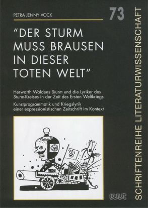 „Der Sturm muss brausen in dieser toten Welt“ von Vock,  Petra J