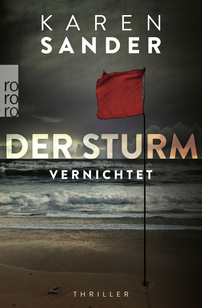 Der Sturm: Vernichtet von Sander,  Karen