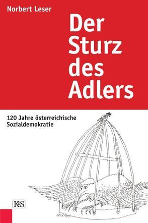 Der Sturz des Adlers von Leser,  Norbert